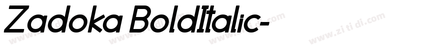 Zadoka BoldItalic字体转换